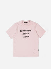 Destroy never comes t-shirt